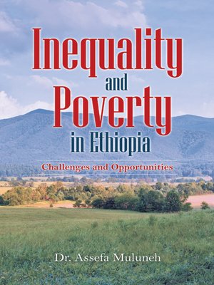 cover image of Inequality and Poverty in Ethiopia